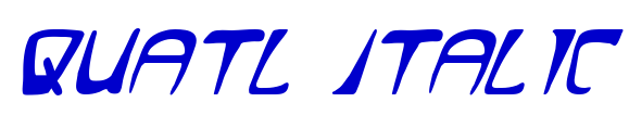 Quatl Italic الخط
